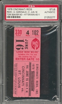 1978 Cincinnati Reds vs St. Louis Cardinals Ticket Stub From 6/16/1978 - Tom Seaver No-Hitter/Win #211 (PSA)
